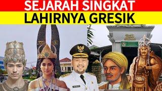 Sejarah  Gresik Jawa Timur Dan Asal Usulnya