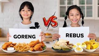 ALUNA DAN AMANDA BUKA PUASA MAKAN GORENG VS REBUS!!