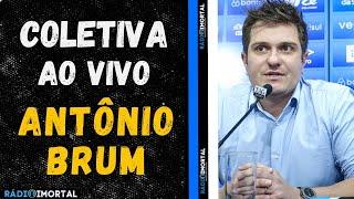 AO VIVO | COLETIVA DE ANTÔNIO BRUM | ENTREVISTA DIRETO DO CT LUIZ CARVALHO