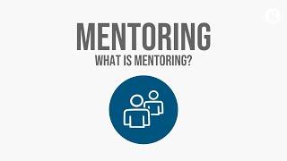 What is Mentoring?