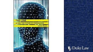 James Boyle | The Line: AI and the Future of Personhood: Faculty Author Celebration