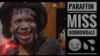 Paraffini Drama Miss Borrowdale (paraffin as a maid)