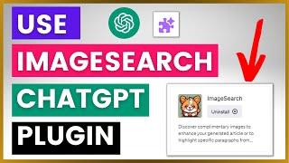 How To Use The ImageSearch ChatGPT Plugin?