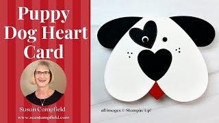 Puppy Dog Heart Card AND Happy Hibiscus