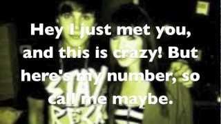 Call Me Maybe - Carly Rae Jepsen (Lyric Video)