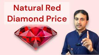 Natural Red Diamond Price Urdu/Hindi