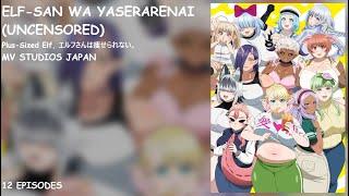 18+ Elf-san  wa Yaserarenai (Uncensored) , エルフさんは痩せられない。 Episode 1 English Subbed.