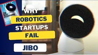 Why Robotics Startups Fail: Jibo