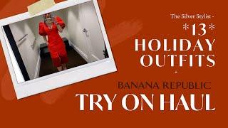 Banana Republic Try On: Thanksgiving + Holiday Outfits (Stylish Looks)! | The Silver Stylist