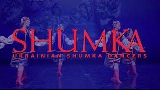 Shumka - Ukrainian Shumka Dancers - Episode 1