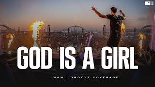 God Is A Girl   W&W Ultra Europe 2023