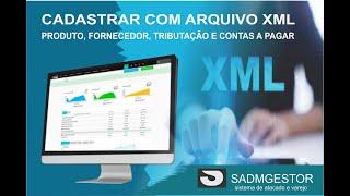 Cadastro em massa de produtos com xml da nfe  sistema SADMGESTOR