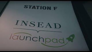 INSEAD LaunchPad @ STATION F