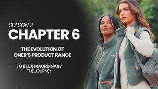 “THE EVOLUTION OF ONER’S PRODUCT RANGE” | Krissy Cela, Oner Active Documentary | Season 2