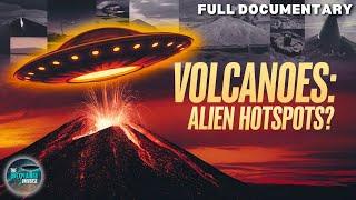 Are UFOs And Volcanoes Linked? | Volcanic UFO Mysteries | @TheUnexplainedUniverse