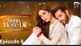 Sun mere dil Episode 8(Eng sub)-Wahaj Ali -Maya Ali|Digitally presented by Happilie pants