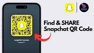 How To Find & Share Snapchat Profile QR Code (2024) | Get Snapchat Profile QR Code | Share Snapcode