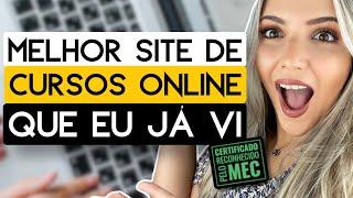 MELHOR SITE DE CURSOS ONLINE GRATUITOS QUE EU JÁ VI | CERTIFICADO RECONHECIDO PELO MEC | Mari Rel