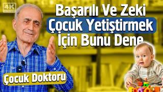 Başarılı Ve Zeki Çocuk Yetiştirmek İçin Bunu Dene