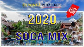 2020 SOCA MIX | SOCA MIX 2020 | Presented BY DJ NINEZ