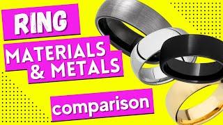 Ring Metals Comparison Chart | Choosing Your Wedding Ring Materials