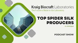 Top Spider Silk Producers in Michigan|Tough Spider Silk Fiber|Best Spider Silk Company|