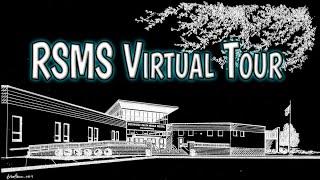 RSMS Virtual Tour
