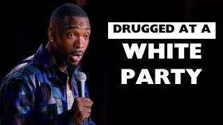 Getting Drugged at a White Party | Jay Pharoah