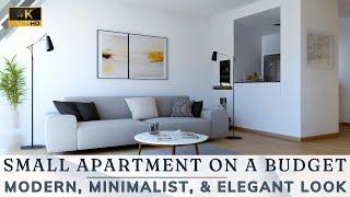 How to Achieve a Modern, Minimalist, and Elegant Look in Your Small Apartment on a Budget