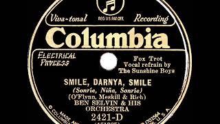 1931 HITS ARCHIVE: Smile, Darn Ya, Smile - Ben Selvin (Sunshine Boys, vocal)