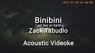 [Acoustic Videoke] Zack Tabudlo - Binibini (Last Day On Earth)