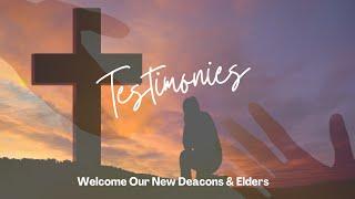 07-14-24 Ballardsville Online - Deacon and Elder Testimonies