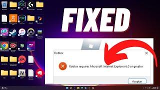 How To Fix Roblox Requires Internet Explorer 6 or Greater in Windows 11