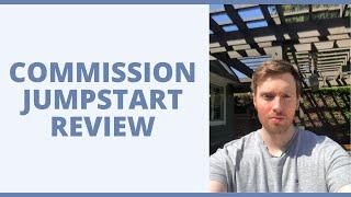 Commission Jumpstart Review - Does This Method Of Doing Affiliate Marketing Still Work?