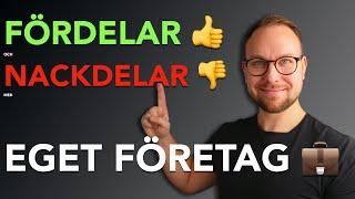 EGET FÖRETAG - Fördelar & nackdelar från mina erfarenheter!