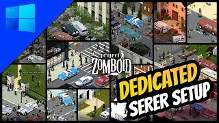 Project Zomboid Server Setup Tutorial | Windows Guide