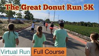 2022 The Great Donut Run 5K (Full Course)｜Treadmill Running Scenery & Music (Virtual Run)