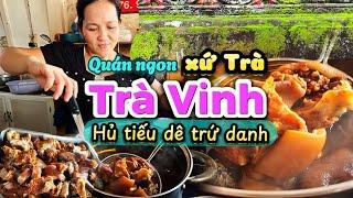 609. Trà Vinh - Quá bất ngờ với tô hủ tiếu Dê đặc biệt siêu ngon giá chỉ có 50 ngàn giữa xứ Trà Vinh