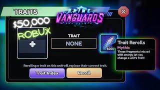 INSANE 500 TRAIT REROLLS ON ANIME VANGUARDS