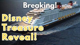 How Excited Are We for the Newest Ship in the Disney Cruise Line Fleet? | Disney Treasure