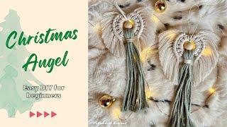 DIY Macrame Christmas Angel/ Step-by-step tutorial for beginners / Xmas decorating Ideas /Boho look