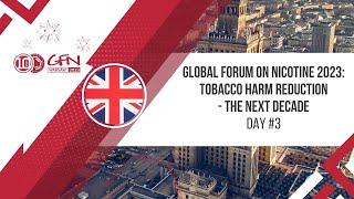 [EN] Global Forum on Nicotine 2023 Day #3