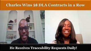 DLA Awards | Charles Wins 16 DLA Contracts in a Row |Receiving Traceability Requests Daily!