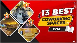 13 Best Coworking Space In Goa (2023)