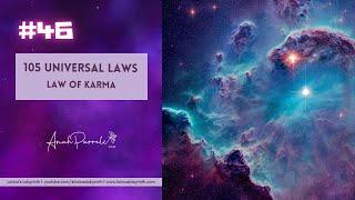 The Law of Karma | Universal Law Number No. 46