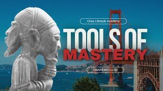 Tools of Self Mastery