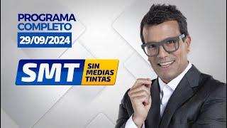 SIN MEDIAS TINTAS EN VIVO - DOMINGO 29 DE SEPTIEMBRE DEL 2024