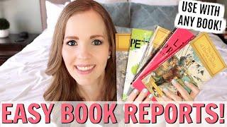 HOMESCHOOL READING & EASY BOOK REPORTS FOR ANY BOOK, ANY AGE! | HOW I GET MY KIDS TO READ!