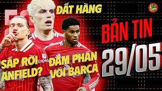 BẢN TIN 29/5: Garnacho “Đắt” Khách, Rashford Đàm Phán Với Barca, Liverpool Săn Tiền Đạo Thay Nunez!