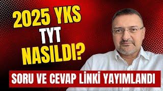 SON DAKİKA! YKS 2025 TYT  SINAV NASIL GEÇTİ? ÖSYM YKS SORU VE CEVAPLAR